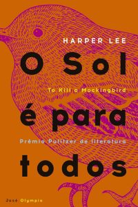 capa do livro o sol é para todos de harper lee