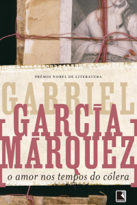 O Amor nos Tempos do Cólera de Gabriel García Márquez